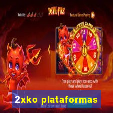 2xko plataformas